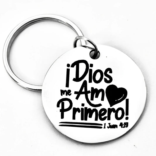 1 Pc Motivational Keychain – “¡Dios Me Amó Primero!” Christian Gift for Spanish Speakers